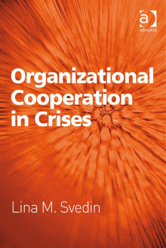 Organizational Cooperation in Crises