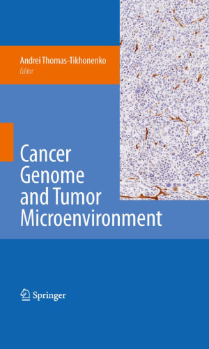 Cancer Genome and Tumor Microenvironment