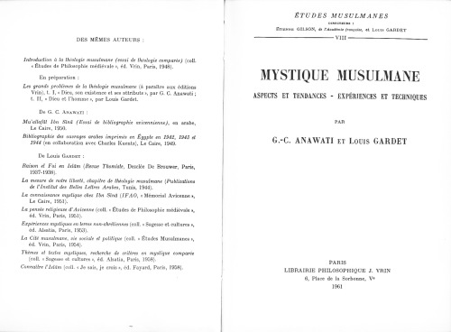 Mystique Musulmane; aspects et Tendances, experiences et Techniques