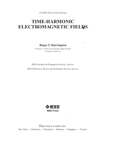 Time-Harmonic Electromagnetic Fields (IEEE Press Series on Electromagnetic Wave Theory)