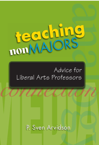 Teaching Nonmajors: Advice for Liberal Arts Professors