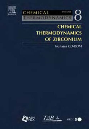 Chemical Thermodynamics of Zirconium, Volume 8 (Chemical Thermodynamics)