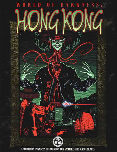 World of Darkness: Hong Kong