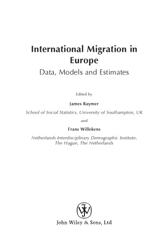 International Migration in Europe: Data, Models and Estimates