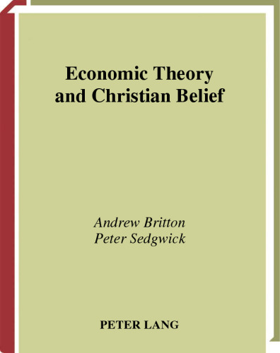 Economic Theory and Christian Belief: A Cognitive Semantic Perspective (Religions and Discourse)