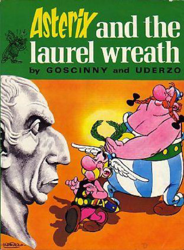 Asterix and the Laurel Wreath (Asterix)