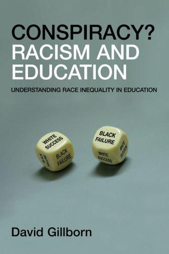 Racism and education: coincidence or conspiracy?