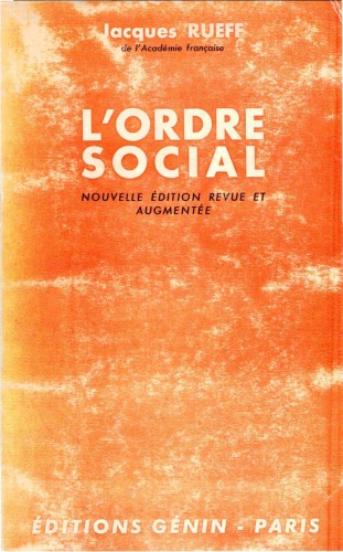 L'Ordre social: Nouvelle edition Revue Augmentee - Troisieme edition