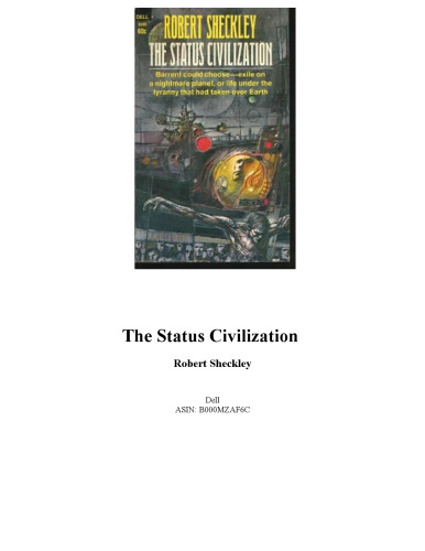 The Status Civilization