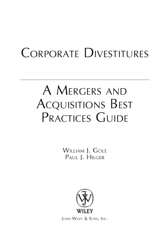 Corporate Divestitures: A Mergers and Acquisitions Best Practices Guide