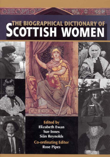 Biographical Dictionary of Scottish Women