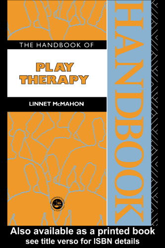 The Handbook of Play Therapy