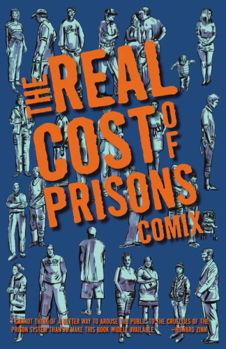 The Real Cost Of Prisons Comix (PM Press)