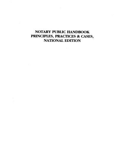 Notary Public Handbook: Principles, Practices & Cases