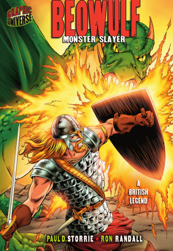 Graphic Myths and Legends: Beowulf: Monster Slayer: a British Legend (Graphic Universe)