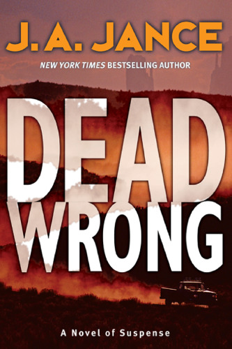 Dead Wrong (Joanna Brady Mysteries, Book 12)