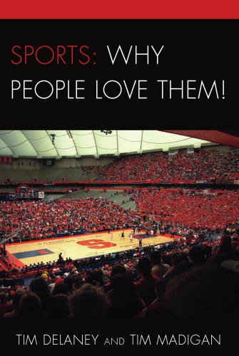 Sports: Why People Love Them!