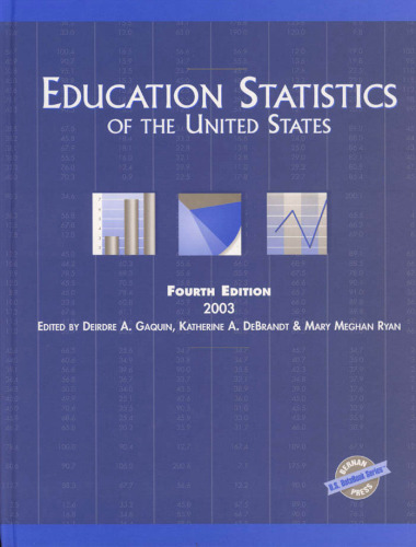 Education Statistics of the United States 2003