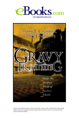 Gravy Training: Inside the Shadowy World of Business Schools