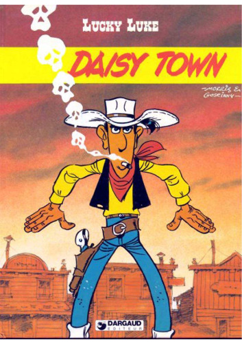 Daisy Town (Lucky Luke) (French Edition)