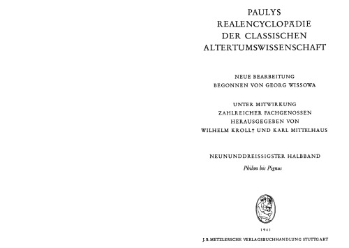 Paulys Realencyclopadie der classischen Altertumswissenschaft: neue Bearbeitung, Bd.20 1 : Philon - Pignus: Bd XX, Hbd XX,1