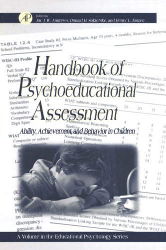 Handbook of Psychoeducational Assessment: Ability, Achievement, and Behavior in Children (Educational Psychology)