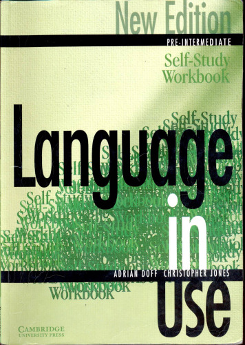 Language in Use Pre-Intermediate New Edition Self-study workbook