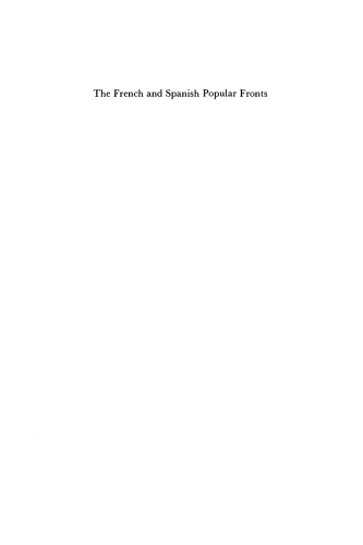 The French and Spanish Popular Fronts: Comparative Perspectives