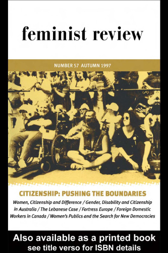 Citizenship: Pushing the Boundaries: Feminist Review #57 (Feminist Review , No 57)