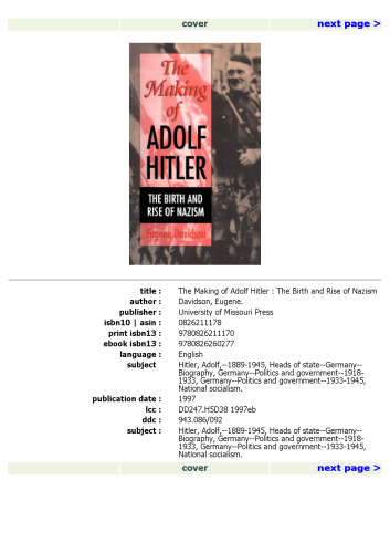 The Making of Adolf Hitler: The Birth and Rise of Nazism