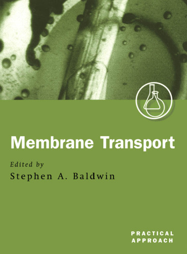 Membrane Transport: A Practical Approach