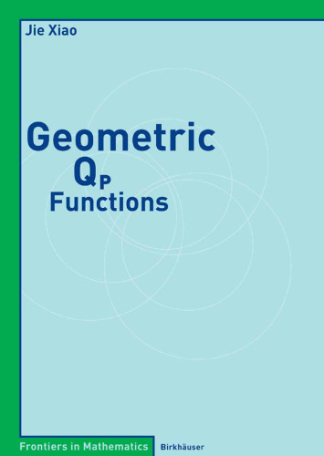 Geometric Qp Functions (Frontiers in Mathematics)