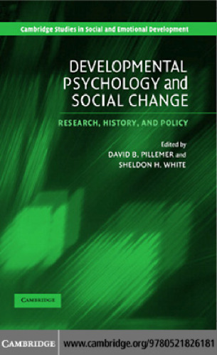 Developmental Psychology and Social Change: Research, History and Policy