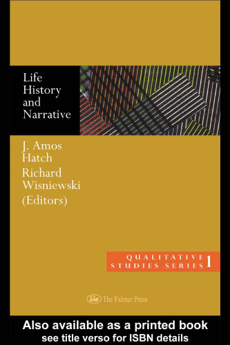 Life History and Narrative (Qualitative Studies Series, 1)