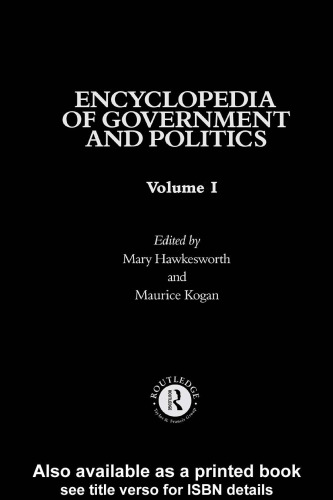 Encyclopedia of Government and Politics, Volume 1 (Routledge Reference)