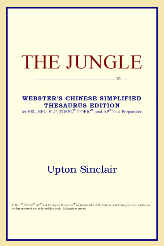 The Jungle (Webster's Chinese-Traditional Thesaurus Edition)