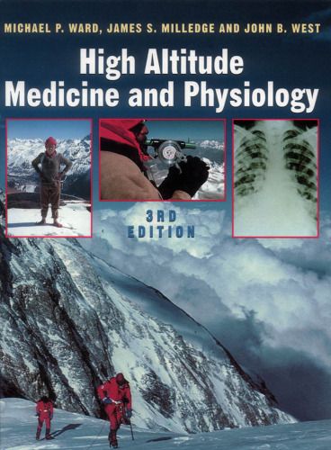 High Altitude Medicine and Physiology