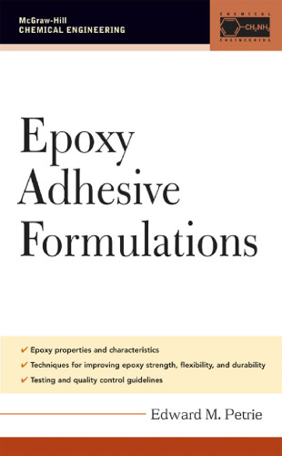 Epoxy Adhesive Formulations (Chemical Engineering)