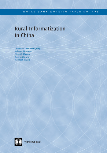 Rural Informatization in China (World Bank Working Papers)