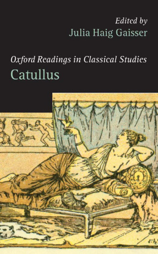 Catullus (Oxford Readings in Classical Studies)