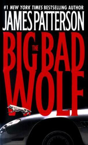 The Big Bad Wolf (The Alex Cross Series - Book 09 - 2003)