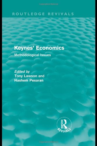 Keynes' Economics: Methodological Issues