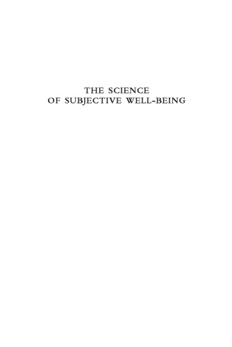 The Science of Subjective Well-Being