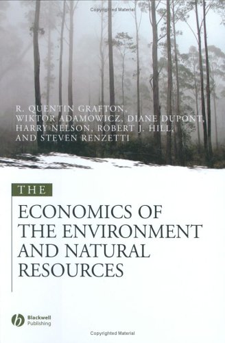 The Economics of the Environment and Natural Resources