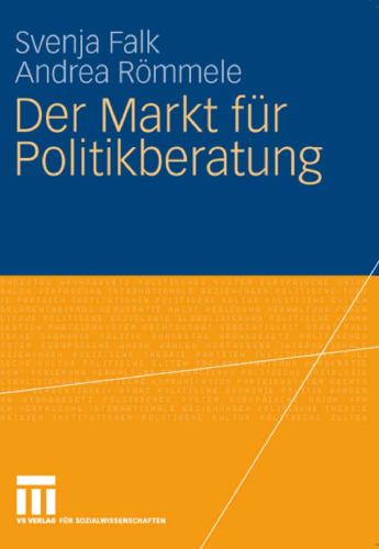 Der Markt fur Politikberatung