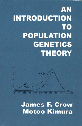 An Introduction to Population Genetics Theory