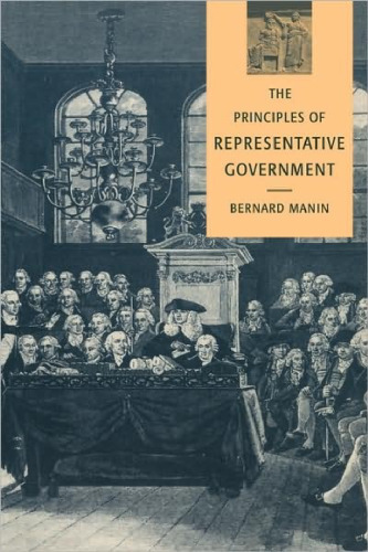 The Principles of Representative Government (Themes in the Social Sciences)