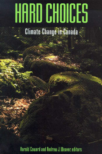 Hard Choices: Climate Change in Canada