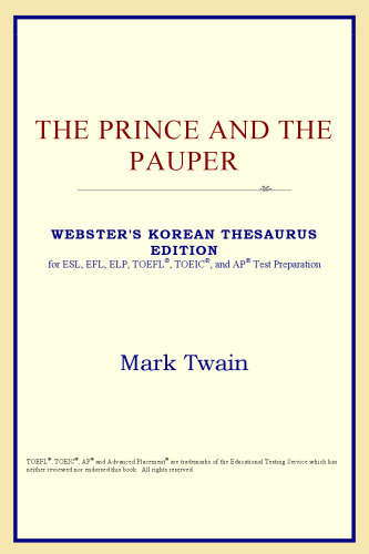 The Prince and the Pauper (Webster's Korean Thesaurus Edition)