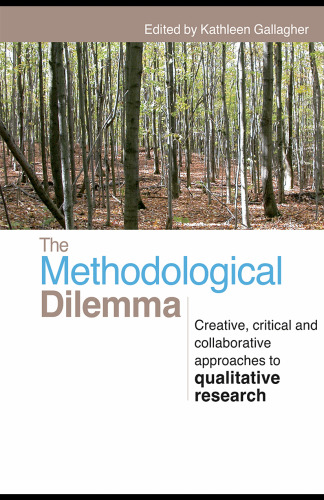 The Methodological Dilemma: Critical, Creative, and Post-Positivist Approaches to Qualitative Research